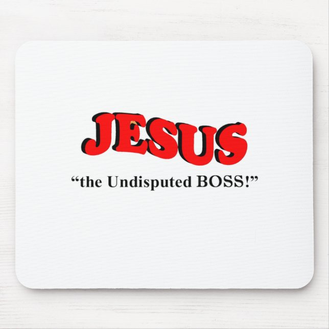 Mousepad JESUS, o Chefe Indiscutível (Frente)