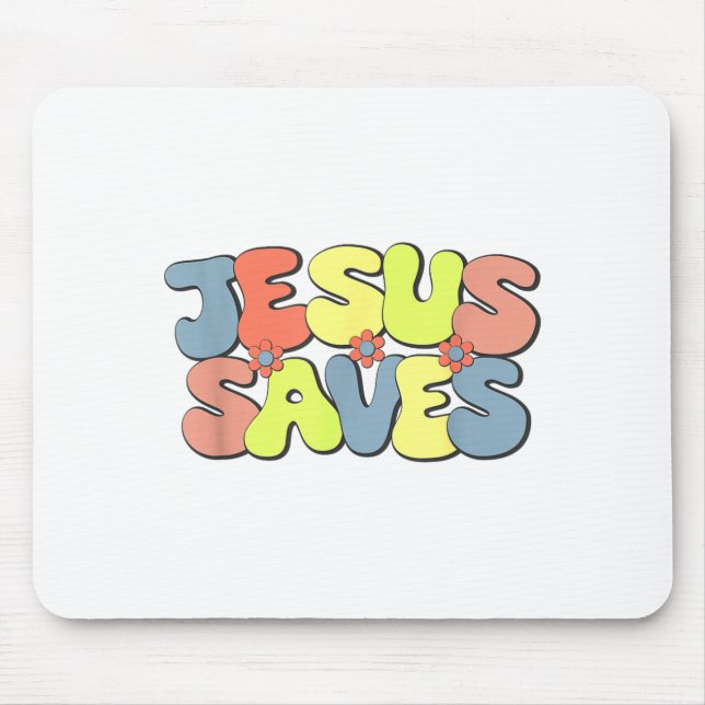Mousepad Jesus Salva - Estilo Hipe Flower Child (Frente)