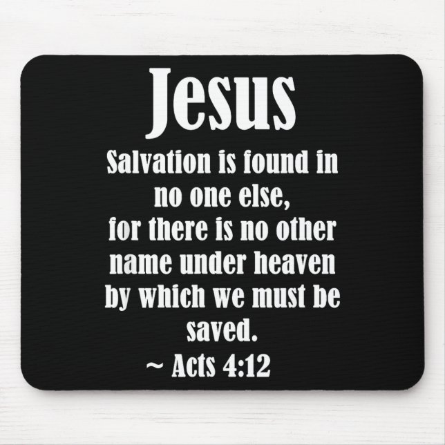Mousepad Jesus Salvation Acts 4 12 Christian Scripture Bibl (Frente)