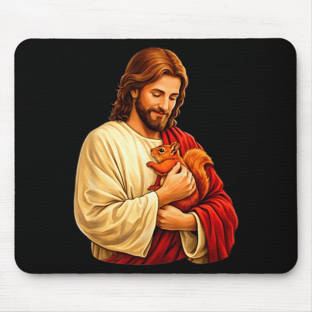 Mousepad Jesus segurando esquilo cristão  (Frente)
