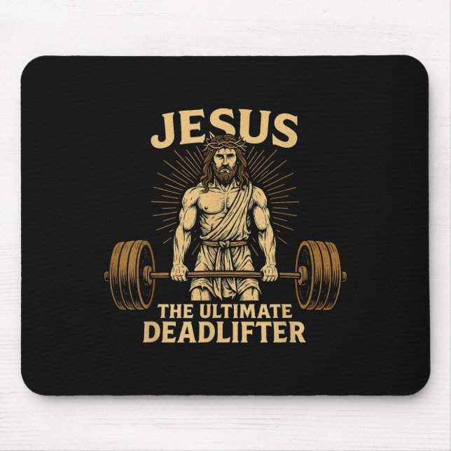 Mousepad Jesus The Deadlifter Christian Fitness  (Frente)