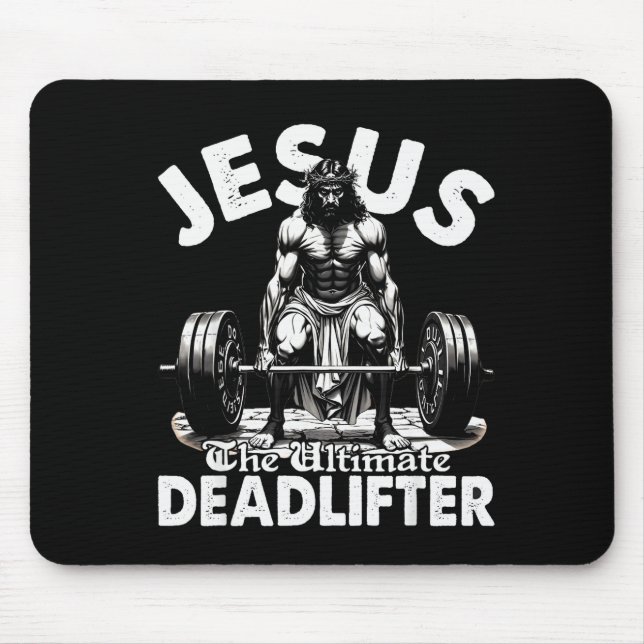 Mousepad Jesus The Ultimate Deadlifter Jesus Deadlifting Ch (Frente)