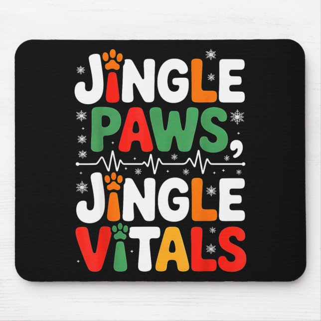 Mousepad Jingle Paws Jingle Vitals Funny Vet Nurse Xmas  (Frente)