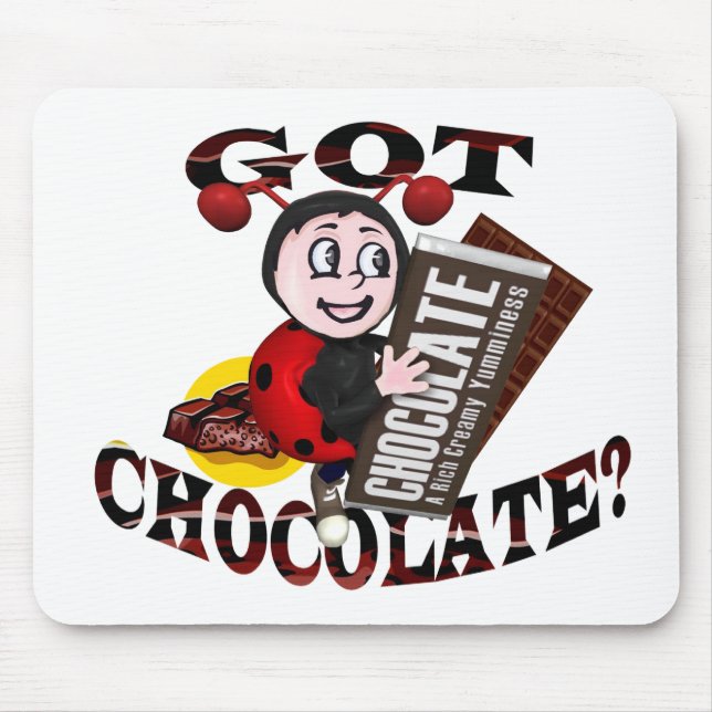Mousepad Joaninha de Chocoholic - "obteve o chocolate?" (Frente)