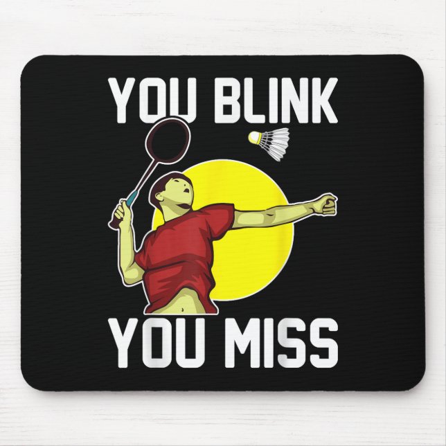 Mousepad Jogador De Badminton Engraçado Que Pisca, Sente Fa (Frente)