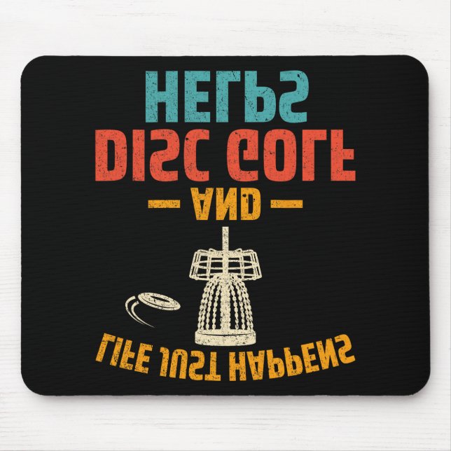 Mousepad Jogador de Disco Golfe - A Vida Acontece e o Disco (Frente)