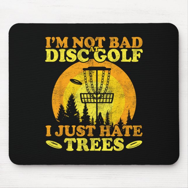 Mousepad Jogador de Frolf Eu Só Odeio Árvores Golfe de Disc (Frente)