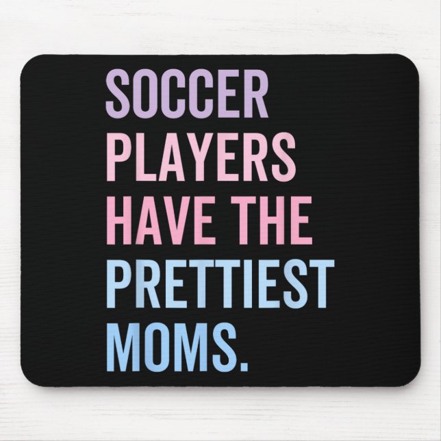 Mousepad Jogadores De Futebol Têm A Dia de as mães Mães Mai (Frente)