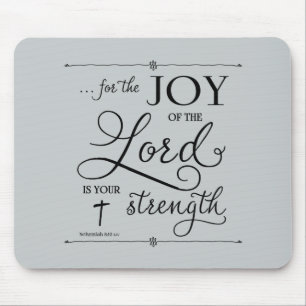 Mousepad Joy of the Lord - Nehemiah 8:10