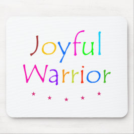 Mousepad Joyful Warrior