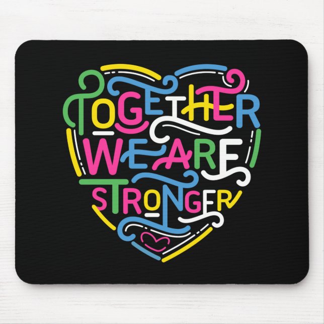 Mousepad Juntos, Somos Mais Fortes (Frente)