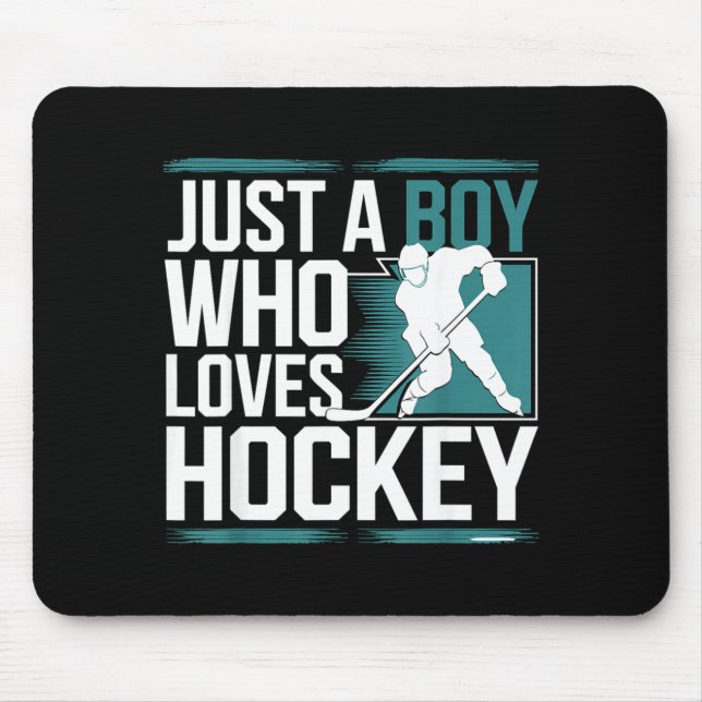 Mousepad Just A Boy Who Loves Hockey  (Frente)