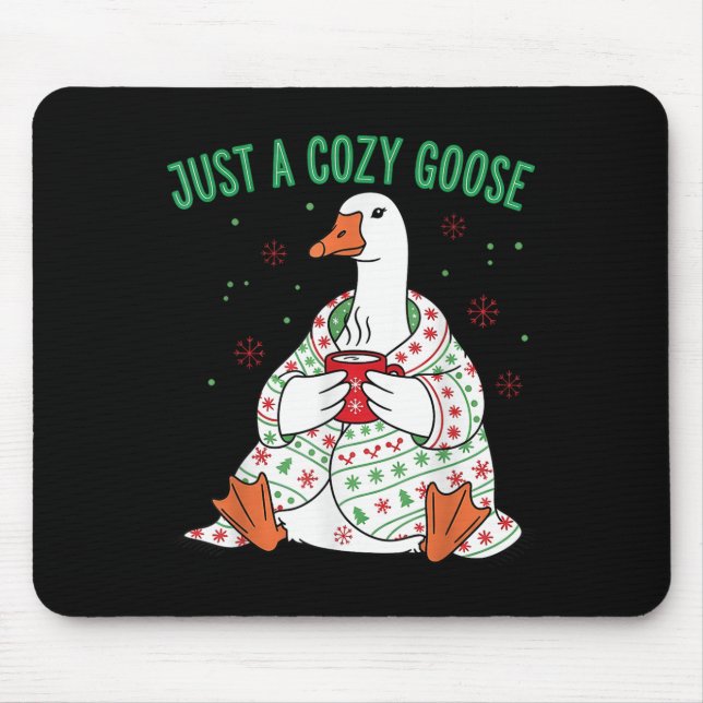 Mousepad Just A Cozy Goose Funny Christmas Men Women Kids S (Frente)