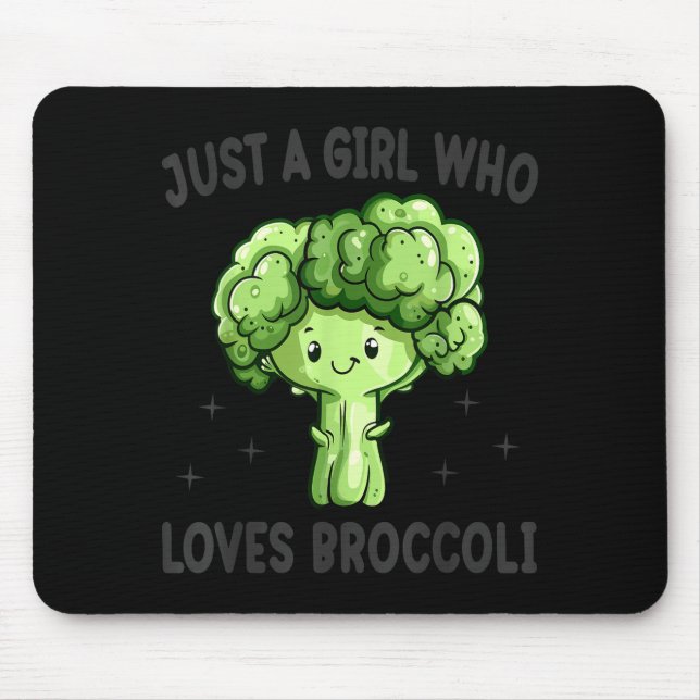Mousepad Just A Girl Who Loves Broccoli Funny Broccoli Love (Frente)