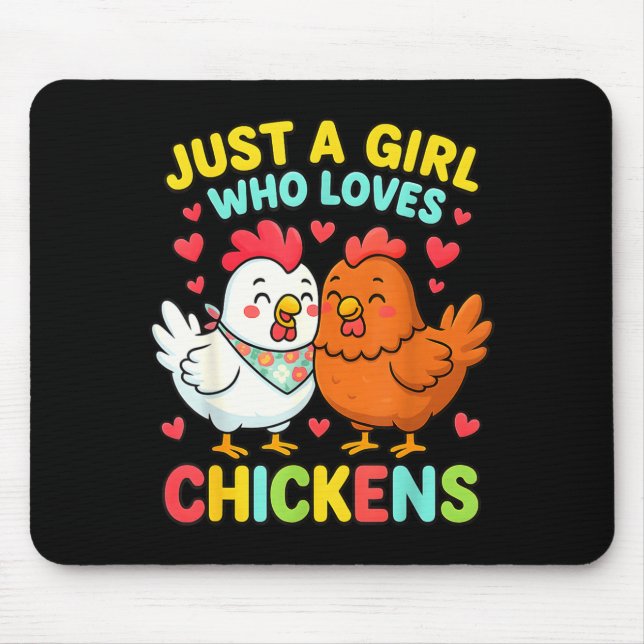 Mousepad Just A Girl Who Loves Chickens Cute Chicken Lover  (Frente)