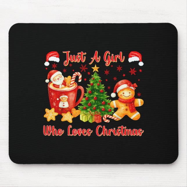 Mousepad Just A Girl Who Loves Christmas Cute Gingerbread X (Frente)