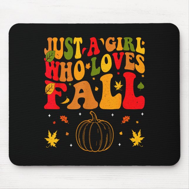 Mousepad Just A Girl Who Loves Fall Pumpkin Cozy Autumn  (Frente)