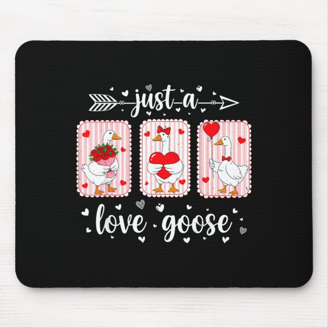 Mousepad Just A Love Goose Funny Valentine Cute Goose For W (Frente)