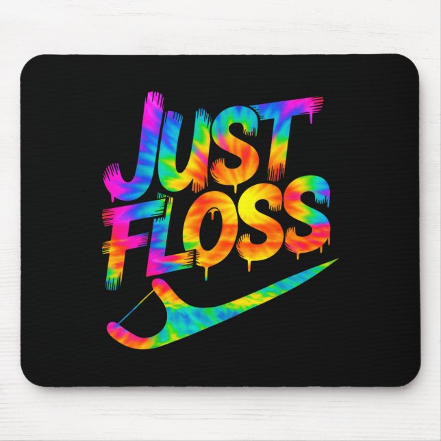 Mousepad Just Floss Funny Dental Oral Hygienist Rdh Dentist (Frente)