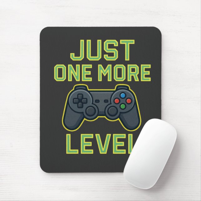 Mousepad Just One More Level Gamer Art (Com mouse)
