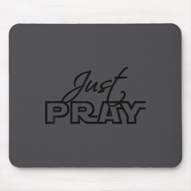 Mousepad Just Pray Christian Faith Jesus Insrational Motiva (Frente)