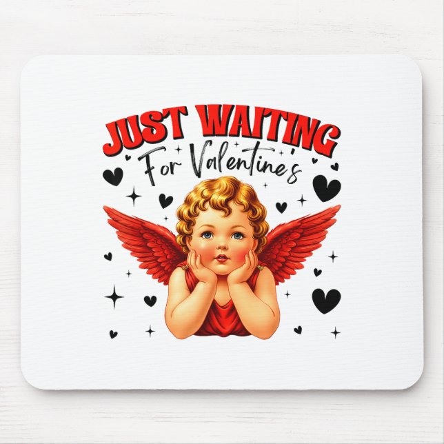 Mousepad Just Waiting For Valentines Day Baby Cud Cute Vale (Frente)