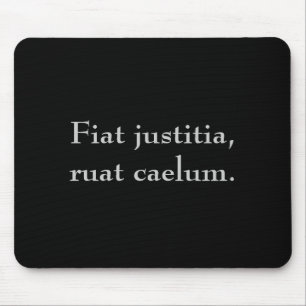Mousepad Justitia de Fiat, ruat caelum.