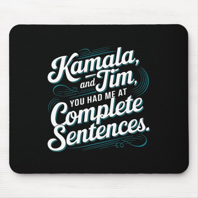 Mousepad Kamala e Tim Você Me Conquistou Com Frases Complet (Frente)