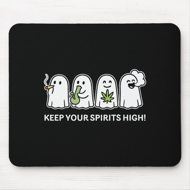 Mousepad Keep Your Srits High Ghost Smoking Weed Halloween  (Frente)
