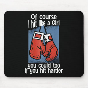 Mousepad Kickboxing Claro que Eu Acerto Como Uma Garota Voc