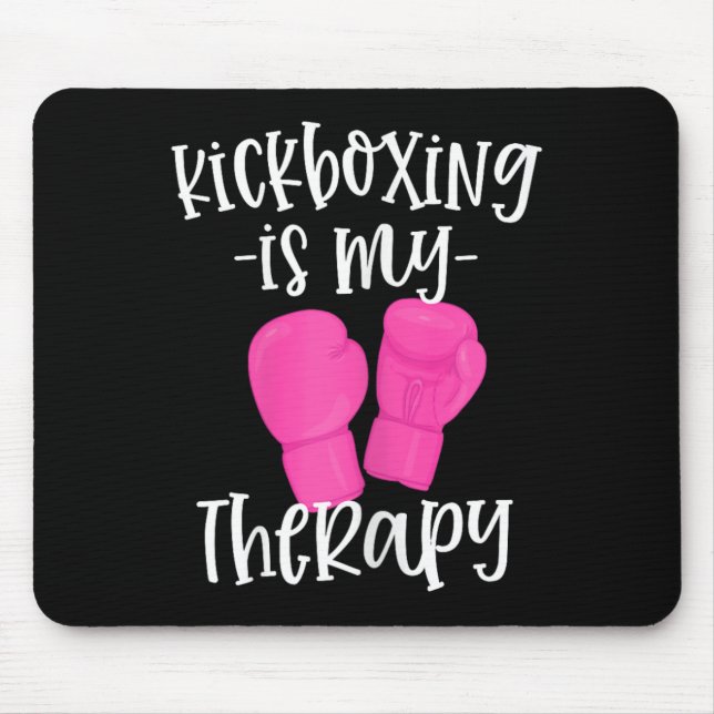 Mousepad Kickboxing É Minha Terapia Kickboxer Engraçado Tre (Frente)