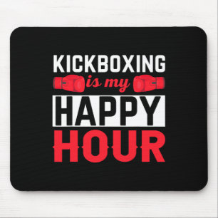 Mousepad Kickboxing Minha Hora Feliz Kick Boxing Engraçado