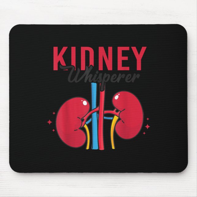 Mousepad Kidney Whisperer Funny Dialysis Technician Nephrol (Frente)