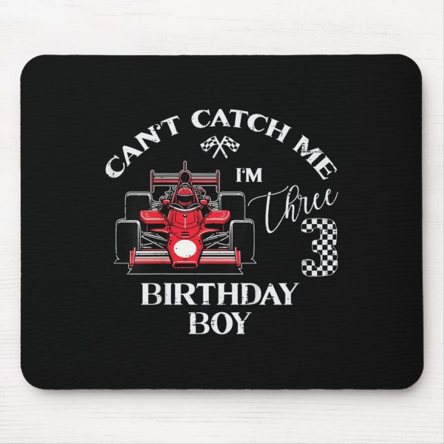 Mousepad Kids 3rd Birthday Race Car Bday Boy Cant Catch Me  (Frente)