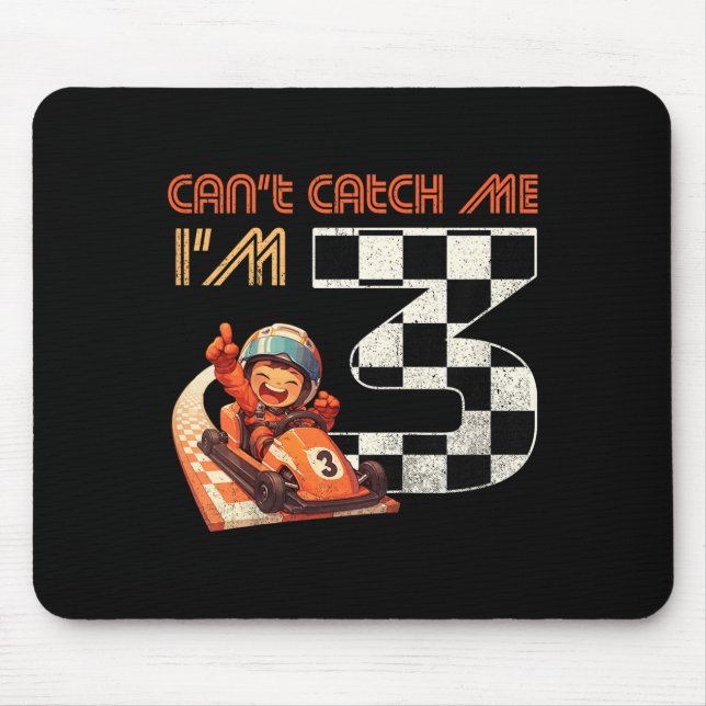Mousepad Kids 3rd Birthday Race Car Can't Catch Me I'm 3 Th (Frente)