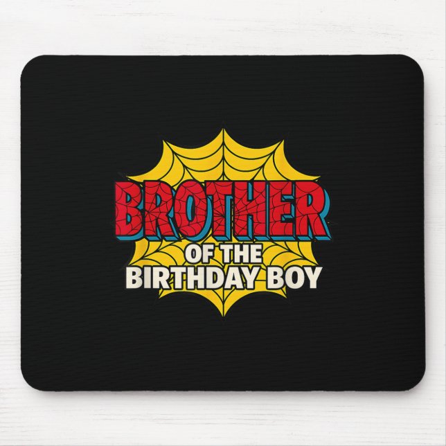 Mousepad Kids Brother Of The Birthday Boy Spider Theme Part (Frente)