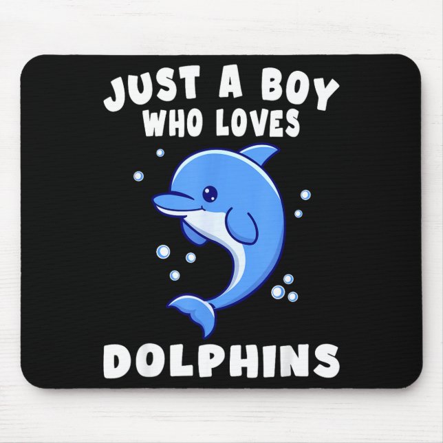 Mousepad Kids Dolphin Just A Boy Who Loves Dolphins Gift  (Frente)