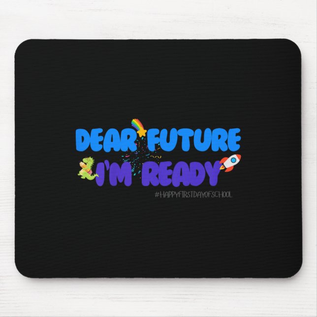 Mousepad Kids Groovy Motivated Quote, I'm Ready For 1st Day (Frente)