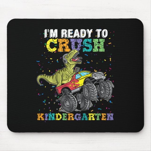 Mousepad Kids I'm Ready To Crush Kindergarten Monster Truck (Frente)