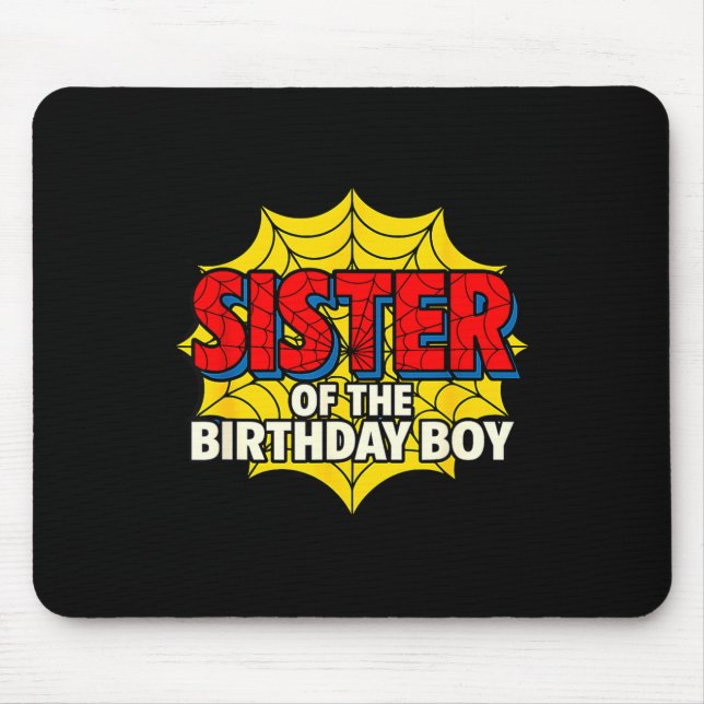 Mousepad Kids Sister Of The Birthday Boy Sder Theme Party M (Frente)