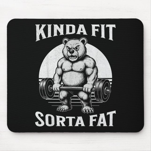 Mousepad Kinda Fit Sorta Fat Funny Gym Bear Werlifting  (Frente)