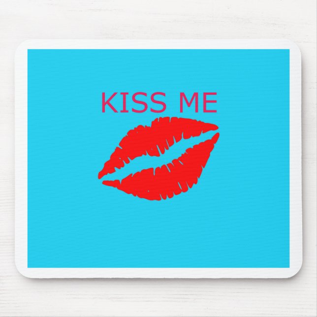 Mousepad Kiss Me (Frente)