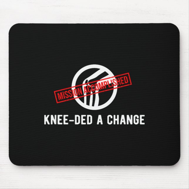 Mousepad Knee Owner Needed A Change Funny New Knee Replacem (Frente)