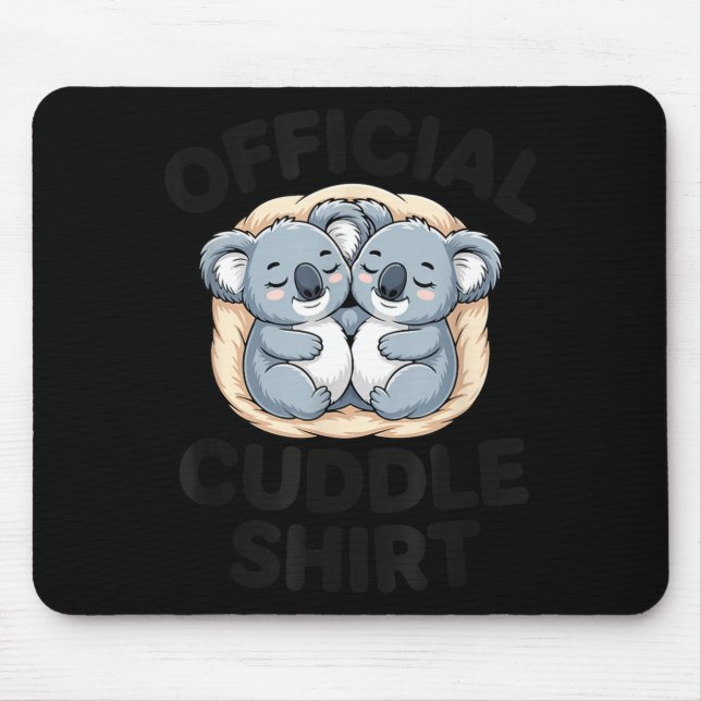 Mousepad Koala Hug Cute Animal Lover This Is My Cuddle  (Frente)