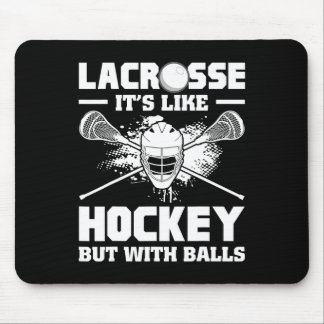 Mousepad Lacrosse It's Like Hockey But With Funny Player