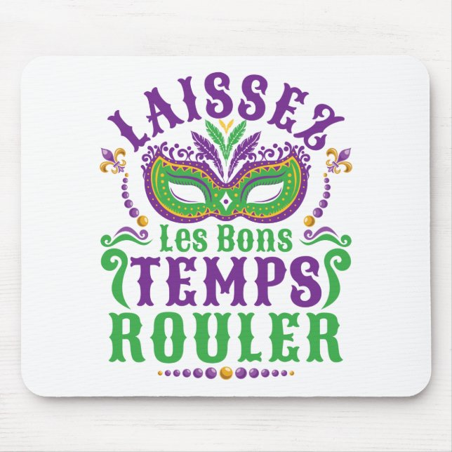 Mousepad Laissez Les Bons Temps Rouler Mardi Gras (Frente)