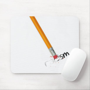 Mousepad Lápis Apagando Rascismo