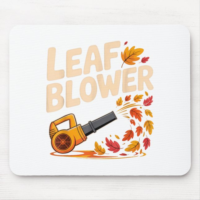 Mousepad Leaf Blower Funny Autumn Fall Season Humor  (Frente)