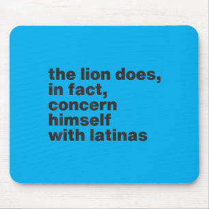 Mousepad Leão na Verdade Preocupa Latinas Citação Engraçada