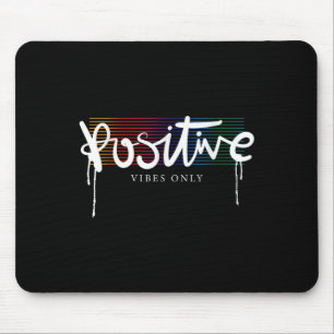 Mousepad Legal boas vibrações positivas apenas citações mot